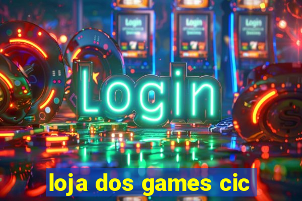 loja dos games cic